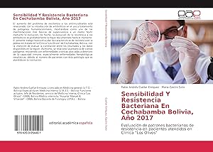 Bild des Verkufers fr Sensibilidad Y Resistencia Bacteriana En Cochabamba Bolivia, Ao 2017 zum Verkauf von moluna