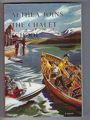 Seller image for Althea Joins the Chalet School for sale by Peakirk Books, Heather Lawrence PBFA