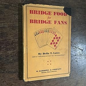 Seller image for Bridge Food for Bridge Fans for sale by Joe Maynard