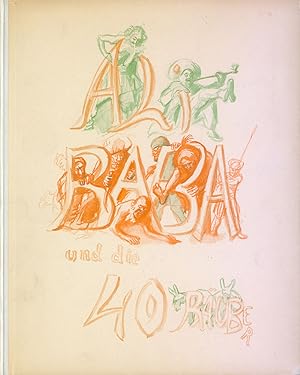 Ali Baba und die vierzig Räuber. Ein Märchen aus Tausendundeine Nacht. Illustriert von Max Slevogt.