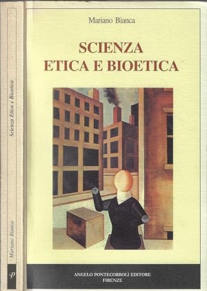 Image du vendeur pour Scienza etica e bioetica mis en vente par Biblioteca di Babele