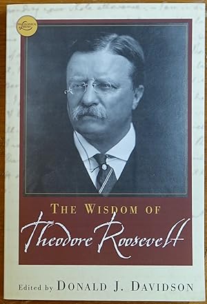 Bild des Verkufers fr The Wisdom of Theodore Roosevelt zum Verkauf von Faith In Print