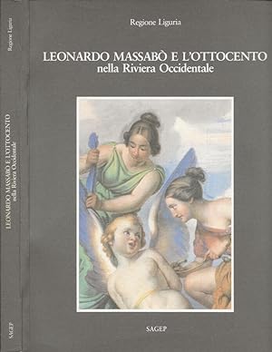 Bild des Verkufers fr Leonardo Massab e l'Ottocento nella Rviera Occidentale zum Verkauf von Biblioteca di Babele