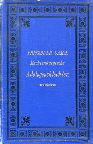 Bild des Verkufers fr Mecklenburgische Adelsgeschlechter. 2. Auflage. zum Verkauf von Antiquariat & Buchhandlung Rose