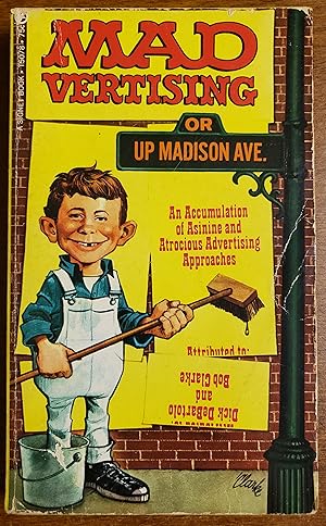 Immagine del venditore per Madvertising (or Up Madison Avenue) venduto da Lon Pen