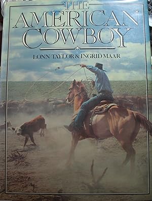 Seller image for The American Cowboy for sale by Old West Books  (ABAA)