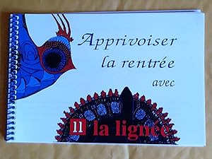 Apprivoiser la rentrée avec La Lignée