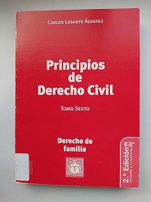 Imagen del vendedor de PRINCIPIOS DE DERECHO CIVIL TOMO SEXTO 6. DERECHO DE FAMILIA. a la venta por TraperaDeKlaus