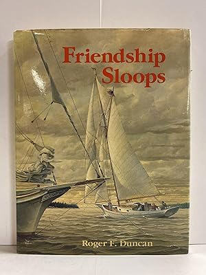 Image du vendeur pour Friendship Sloops mis en vente par Chamblin Bookmine