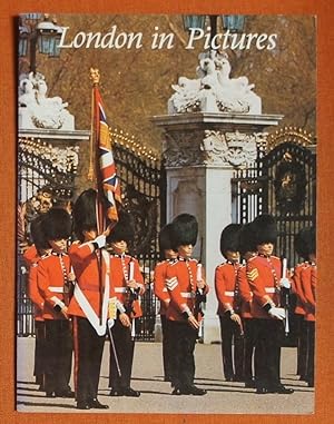 Seller image for London in Pictures (Pitkin 'pride of Britain' books) for sale by GuthrieBooks