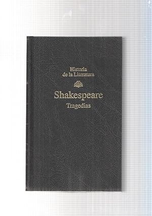 Imagen del vendedor de Tragedias de Shakespeare: Hamlet- Macbeth-El rey Lear- Ohtello-Romeo y Julieta a la venta por El Boletin