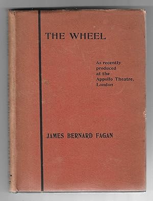 Image du vendeur pour The Wheel. A play in three acts. As recently produced at the Apollo Theatre London. mis en vente par The Old Station Pottery and Bookshop