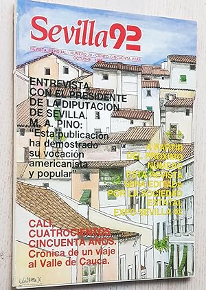 SEVILLA 92. Revista mensual. Nº 20. Octubre 1986. Calí, 450 años, crónica de un viaje al Valle de...