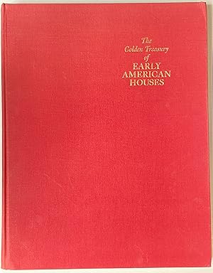 Seller image for Golden Treasury of Early American Houses, The for sale by Heritage Books