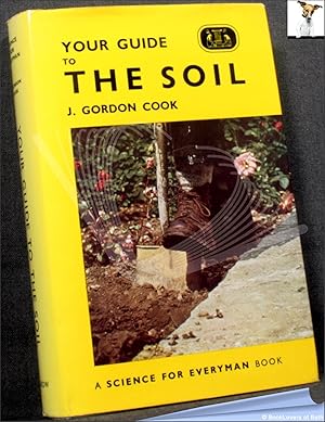 Seller image for Your Guide to the Soil for sale by BookLovers of Bath