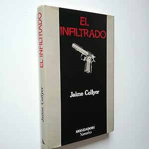 Seller image for El infiltrado for sale by MAUTALOS LIBRERA