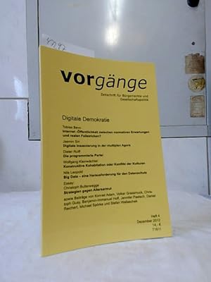 Vorgänge : Zeitschrift für Bürgerrechte und Gesellschaftspolitik. Vorgänge 200. Digitale Demokrat...