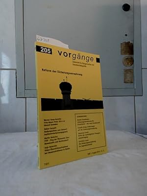 Vorgänge : Zeitschrift für Bürgerrechte und Gesellschaftspolitik. Vorgänge 205. Reform der Sicher...