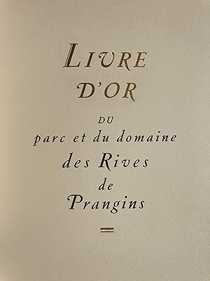 Les rives de Prangins. Livre d'or.