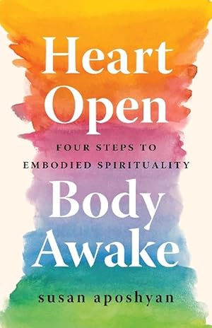 Immagine del venditore per Heart Open, Body Awake (Paperback) venduto da Grand Eagle Retail