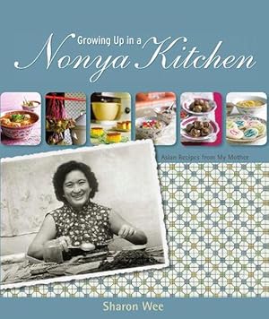 Imagen del vendedor de Growing Up in a Nonya Kitchen (Hardcover) a la venta por Grand Eagle Retail