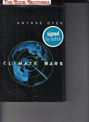 Seller image for Climate Wars (SIGNED) for sale by THE BOOK BROTHERS