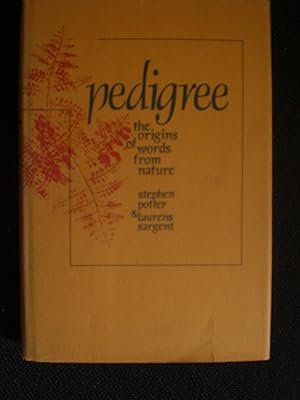 Seller image for Pedigree - the origins of words from Nature for sale by Black Box Books