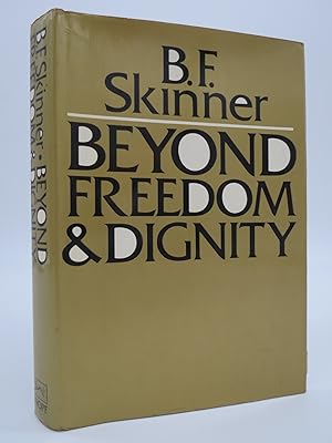 Immagine del venditore per BEYOND FREEDOM AND DIGNITY venduto da Sage Rare & Collectible Books, IOBA