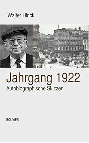 Bild des Verkufers fr Jahrgang 1922. Autobiographische Skizzen. zum Verkauf von ACADEMIA Antiquariat an der Universitt