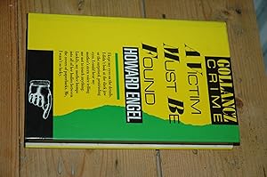 Bild des Verk�ufers f�r A Victim Must be Found zum Verkauf von Westmoor Books