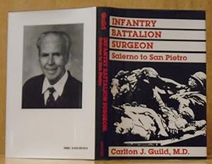 Infantry Battalion Surgeon : Salerno to San Pietro