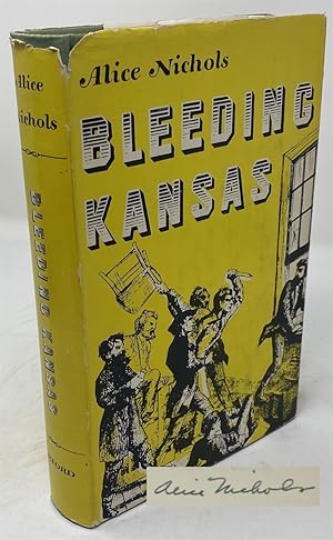 Seller image for Bleeding Kansas for sale by Oddfellow's Fine Books and Collectables