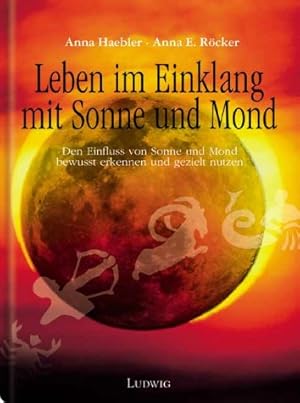 Bild des Verkufers fr Leben im Einklang mit Sonne und Mond zum Verkauf von Eichhorn GmbH