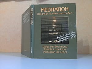 Seller image for Meditation - Das Innen ist offen nach auen for sale by Andrea Ardelt