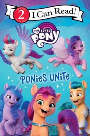 Seller image for Ponies Unite for sale by GreatBookPrices