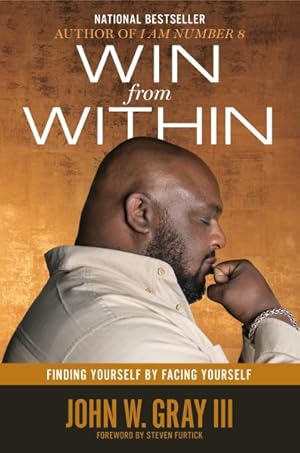 Seller image for Win from Within : Finding Yourself by Facing Yourself for sale by GreatBookPricesUK