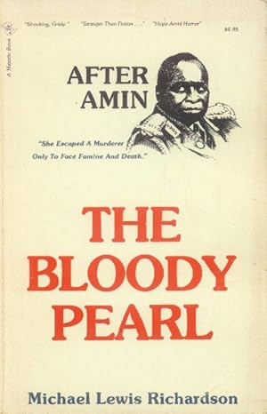 After Amin, the Bloody Pearl