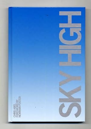 Seller image for Sky High: Vertical Architecture for sale by The Old Print Shop, Inc.