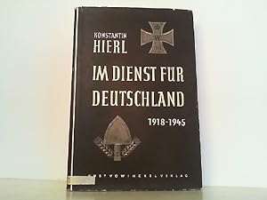 Bild des Verkufers fr Im Dienst fr Deutschland 1918-1945. zum Verkauf von Antiquariat Ehbrecht - Preis inkl. MwSt.