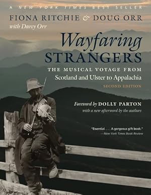 Seller image for Wayfaring Strangers : The Musical Voyage from Scotland and Ulster to Appalachia for sale by GreatBookPrices