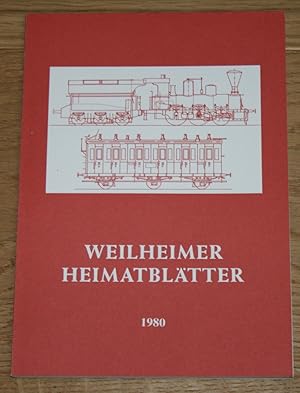 Image du vendeur pour Weilheimer Heimatbltter 1980. Nr. 2. mis en vente par Antiquariat Gallenberger