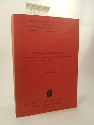 Imagen del vendedor de Rhetorik im Deutschunterricht. Untersuchungen zur didaktischen und methodischen Entwicklung mndlicher Kommunikation a la venta por ANTIQUARIAT Franke BRUDDENBOOKS