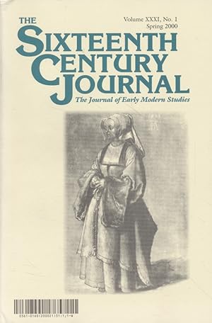 Bild des Verkufers fr The Sixteenth Century Journal: The Journal of Early Modern Studies. Vol. 31, No. 1. zum Verkauf von Fundus-Online GbR Borkert Schwarz Zerfa