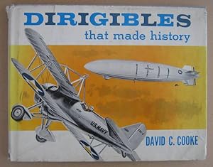 Dirigibles That Made History
