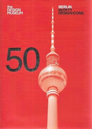 Berlin in 50 Design Icons