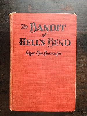 THE BANDIT OF HELL'S BEND