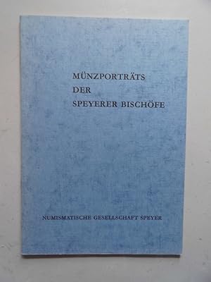 Münzporträts der Speyerer Bischöfe (- Münzen Numismatik Speyer Pfalz