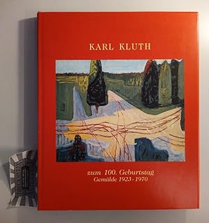 Image du vendeur pour Karl Kluth zum 100. Geburtstag. Gemlde 1923-1970. mis en vente par Druckwaren Antiquariat
