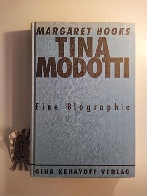 Bild des Verkufers fr Tina Modotti. Photographin und Revolutionrin. Eine Biographie. zum Verkauf von Druckwaren Antiquariat