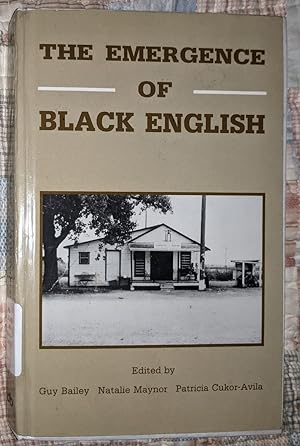 Immagine del venditore per The Emergence of Black English venduto da Bayside Books of Maryland, IOBA